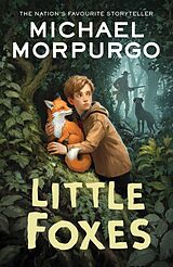 Couverture cartonnée Little Foxes de Morpurgo Michael