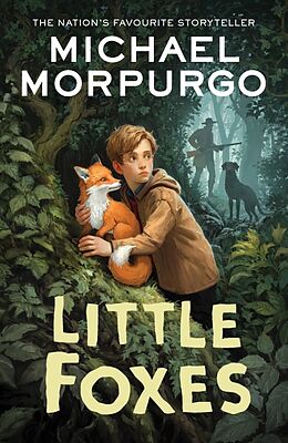 Couverture cartonnée Little Foxes de Morpurgo Michael