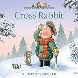 Kartonierter Einband (Kt) Cross Rabbit von Butterworth Nick