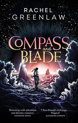 Couverture cartonnée Compass and Blade de Rachel Greenlaw