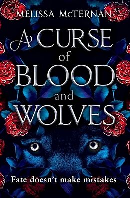 Couverture cartonnée A Curse of Blood and Wolves de Melissa McTernan