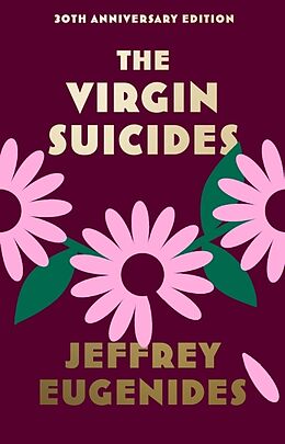 Fester Einband The Virgin Suicides von Jeffrey Eugenides