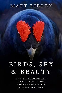 Livre Relié Birds, Sex and Beauty de Ridley Matt