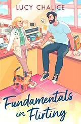 Kartonierter Einband Fundamentals in Flirting von Lucy Chalice
