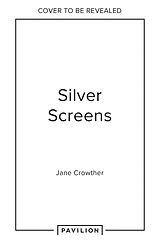 Livre Relié Silver Screens de Jane Crowther