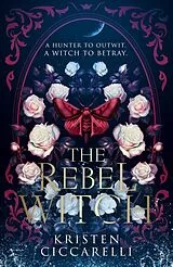 Fester Einband The Rebel Witch von Kristen Ciccarelli