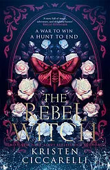 Kartonierter Einband The Rebel Witch von Kristen Ciccarelli