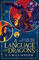 Kartonierter Einband A Language of Dragons von S. F. Williamson