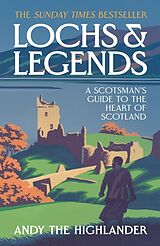 Couverture cartonnée Lochs and Legends de Andy the Highlander