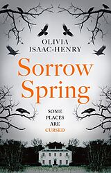 Couverture cartonnée Sorrow Spring de Olivia Isaac-Henry