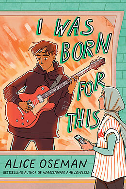 Couverture cartonnée I was Born for This de Alice Oseman