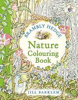 Couverture cartonnée Brambly Hedge: Nature Colouring Book de Jill Barklem