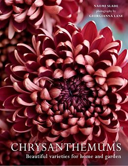 Livre Relié Chrysanthemums de Slade Naomi, Lane Georgianna