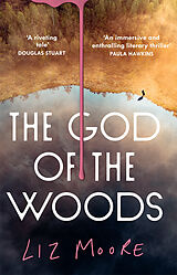 Couverture cartonnée The God of the Woods de Liz Moore