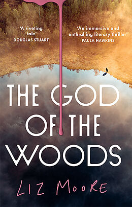 Couverture cartonnée The God of the Woods de Liz Moore