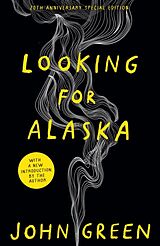 Livre Relié Looking For Alaska de John Green