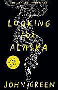 Couverture cartonnée Looking for Alaska de John Green