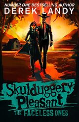 Couverture cartonnée Skulduggery Pleasant 03. The Faceless Ones de Derek Landy