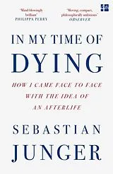 Kartonierter Einband In My Time of Dying von Sebastian Junger