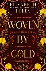 Kartonierter Einband Woven by Gold von Elizabeth Helen