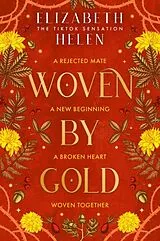 Kartonierter Einband (Kt) Woven by Gold von Elizabeth Helen