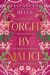 Kartonierter Einband Forged by Malice von Elizabeth Helen