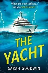 Poche format B The Yacht von Sarah Goodwin