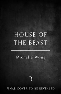 Couverture cartonnée House of the Beast de Michelle Wong