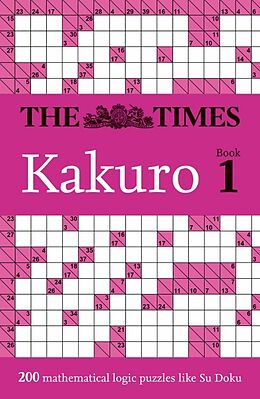 Couverture cartonnée The Times Kakuro Book 1 de The Times Mind Games