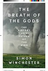 Fester Einband The Breath of the Gods von Simon Winchester