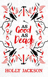 Livre Relié As Good As Dead Collector's Edition de Holly Jackson