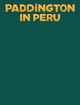 Livre Relié Paddington in Peru: The Jungle Quest de Holowaty Lauren