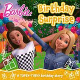 Couverture cartonnée Barbie Birthday Surprise Picture Book de Barbie