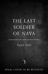 Fester Einband The Last Soldier of Nava von Yejin Suh