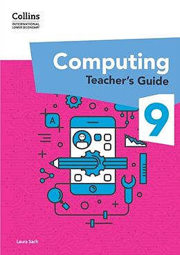 Couverture cartonnée International Lower Secondary Computing Teachers Guide: Stage 9 de Laura Sach