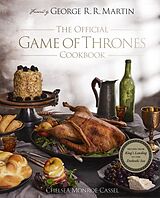 Livre Relié The Official Game of Thrones Cookbook de Chelsea Monroe-Cassel
