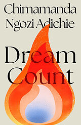 Couverture cartonnée Dream Count de Chimamanda Ngozi Adichie