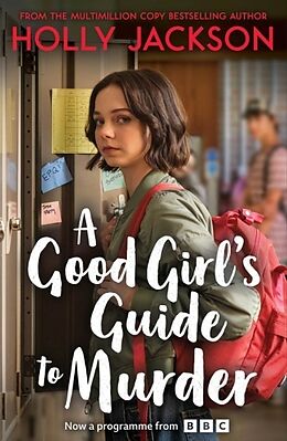 Kartonierter Einband A Good Girl's Guide to Murder. TV Tie-In von Holly Jackson