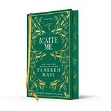 Fester Einband Ignite Me. Collectors Edition von Tahereh Mafi