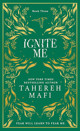 Livre Relié Ignite Me. Collectors Edition de Tahereh Mafi