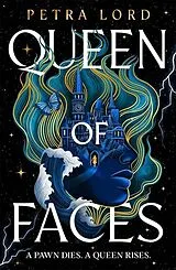 Kartonierter Einband Queen of Faces von Petra Lord