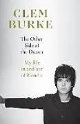 Kartonierter Einband The Other Side of the Dream von Clem Burke
