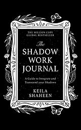 Couverture cartonnée The Shadow Work Journal de Keila Shaheen