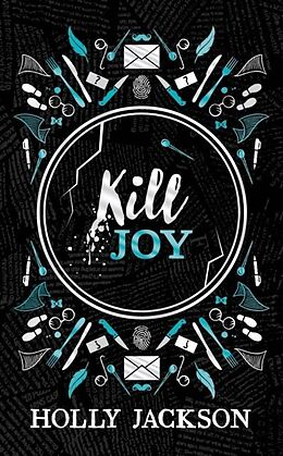 Fester Einband Kill Joy [Special Collectors Edition] von Holly Jackson
