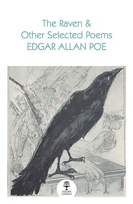 Kartonierter Einband The Raven and Other Selected Poems von Edgar Allan Poe