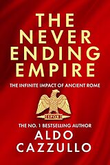 Livre Relié The Neverending Empire de Aldo Cazzullo