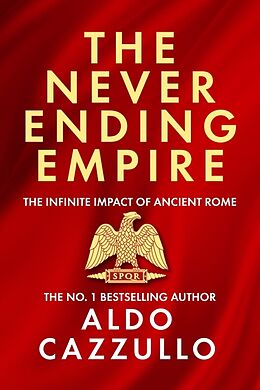 Livre Relié The Neverending Empire de Aldo Cazzullo