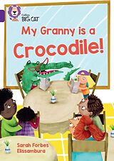 Couverture cartonnée My Granny is a Crocodile! de Forbes Sarah