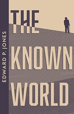 Couverture cartonnée The Known World de Edward P. Jones