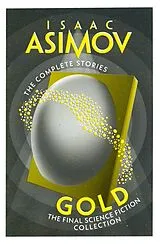 Kartonierter Einband (Kt) Gold von Isaac Asimov